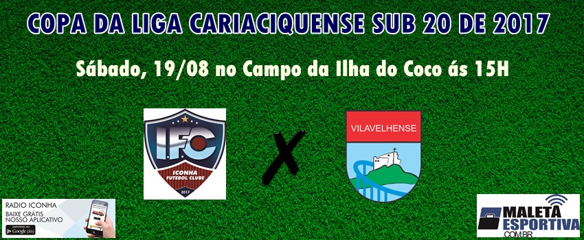 Iconha x Vilavelhense: Copa Liga Cariaciquense sub 20 – 2017