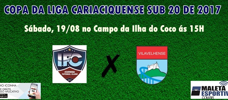 ICONHA  PARTICIPA DA COPA TRADICIONAL COPA CARIACIQUENSE DE FUTEBOL SUB20