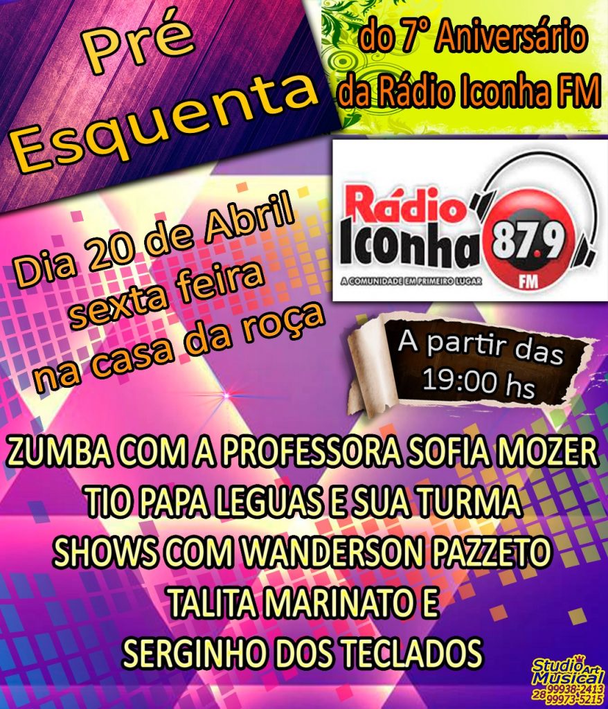 pre festa 878x1024 - Parabéns Pra Você: Rádio Iconhafm Realiza Festa Para Comemorar Aniversário de 07 Anos.