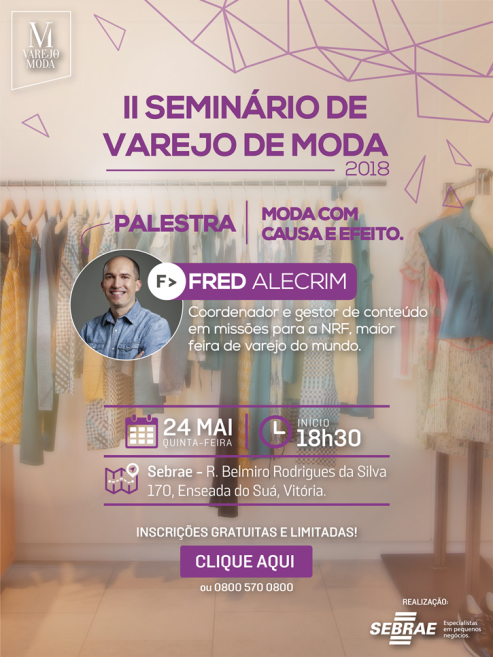 Sebrae ES realiza seminário gratuito sobre varejo de moda em Vitória
