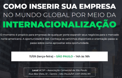 Conferência Gratuita em SP   Como internacionalizar empresas para os EUA180903 185324 400x255 - Conferência Grátis 11 de setembro em SP: Consultores americanos explicam como internacionalizar empresas para os EUA