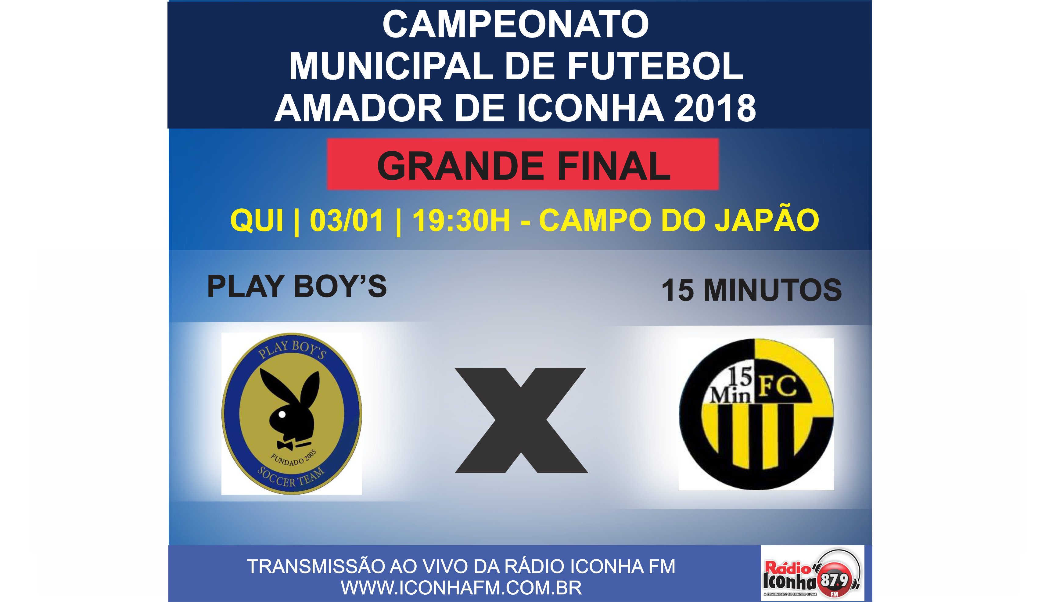 Play Boys e 15 Minutos fazem a decisão do Campeonato Municipal de Iconha nesta quinta feira