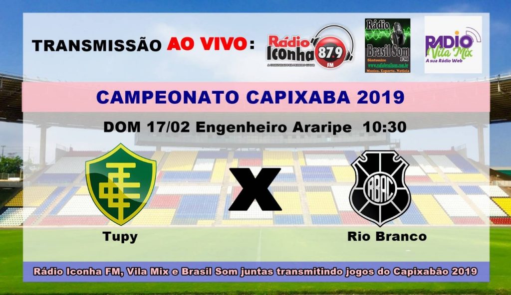 Tupy x rio Branco 1024x592 - Rádios Iconha FM, Vila Mix e Brasil Som se juntam e transmitem dois jogos nesse final de semana pelo Capixabão