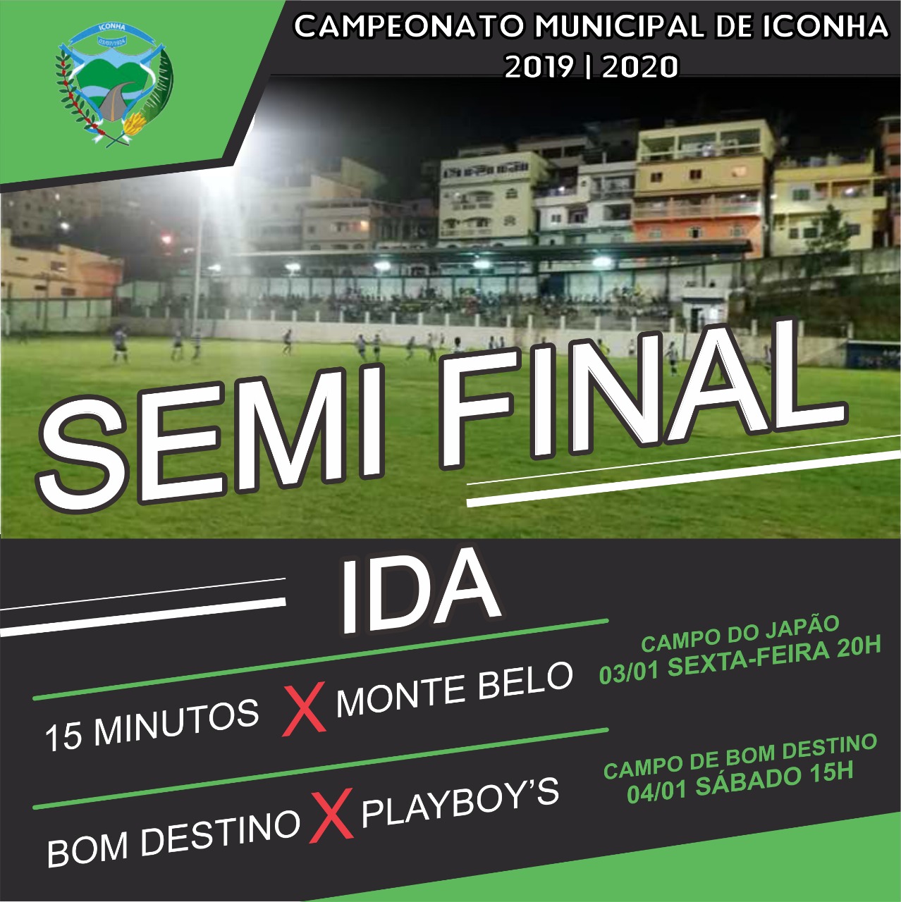 Vão começar as semifinais do Municipal de Iconha