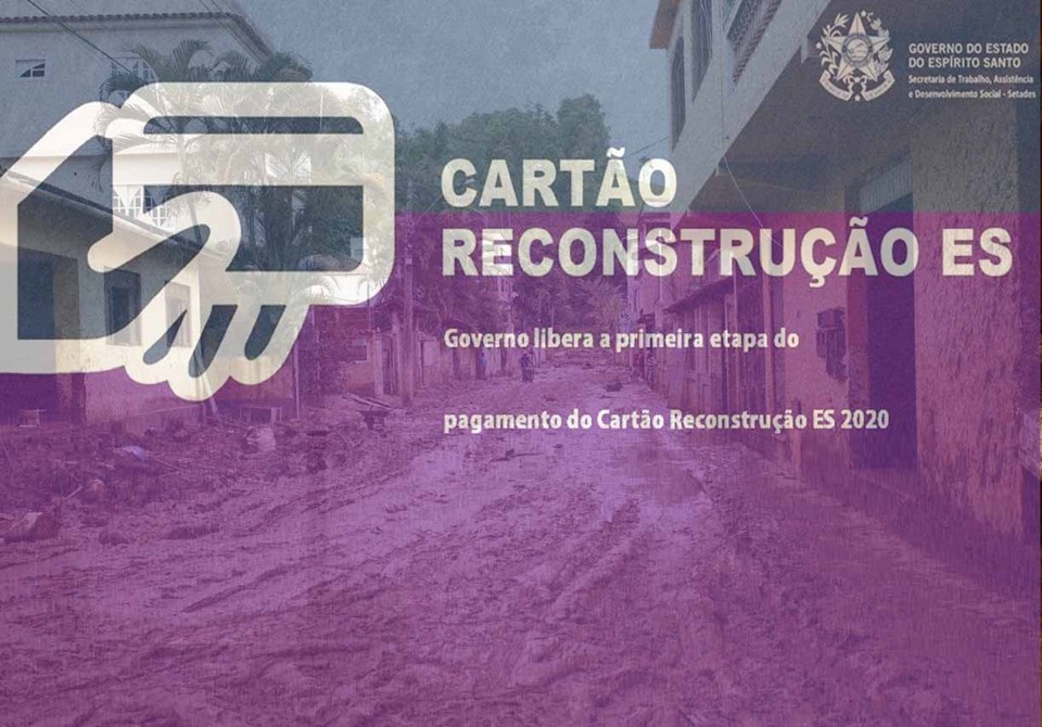 Liberada a primeira etapa do pagamento do Cartão Reconstrução ES 2020