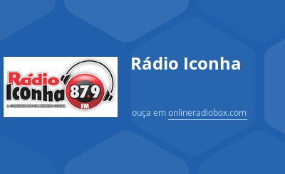 iconha fm 400x245 - Rádio é ouvido por 78% da população nas 13 principais regiões metropolitanas e marcas mais valiosas do Brasil são anunciantes