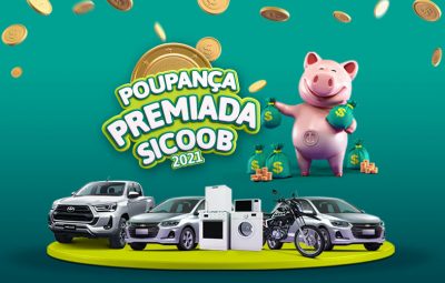 PoupancaPremiadaSicoob 400x255 - Poupança Premiada do Sicoob vai distribuir mais de R$ 2 milhões em prêmios
