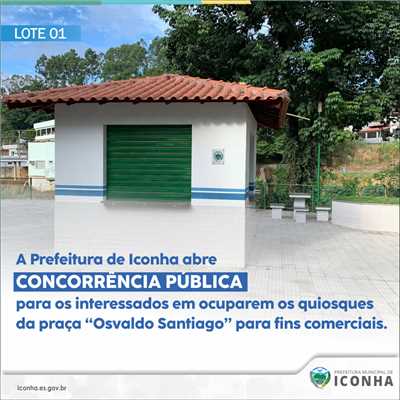 Prefeitura Municipal de Iconha torna público o Edital de Concorrência Pública para seleção com fins de utilização de espaço público em caráter comercial, dos Quiosques da Praça “Osvaldo Santiago” e o bar/lanchonete do Parque de Exposições “Jaime Aldino Paganini”.