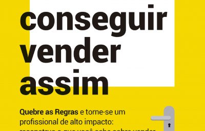 capa vocAordf nApoundo vai mais conseguir vender assim 400x255 - "Você não vai mais conseguir vender assim" é o mais vendido da semana