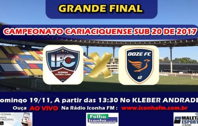 a grande final do campeonato cariaciquense sub 20 de 2017 iconhafc x Doze fc comtransmissão ao vivo da radio iconhafm 400x255 - Iconha e Doze decidem neste domingo a Copa Cariaciquense Sub-20 no Kleber Andrade