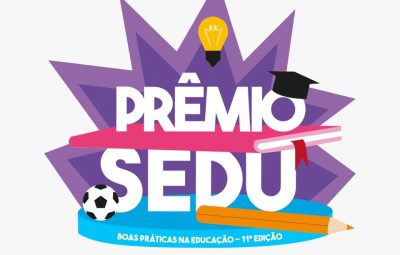 finalistas do “Prêmio Sedu Boas Práticas na Educação” 400x255 - Saiba quem são os finalistas do “Prêmio Sedu: Boas Práticas na Educação”