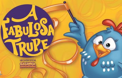 galinha pintadinha 400x255 - A Fabulosa Trupe da Galinha Pintadinha chega em São José dos Campos