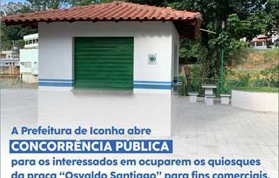 54CDCD3E 576C 7E0C E581 B38DAEEBCDC4 400X400 400x255 - Prefeitura Municipal de Iconha torna público o Edital de Concorrência Pública para seleção com fins de utilização de espaço público em caráter comercial, dos Quiosques da Praça "Osvaldo Santiago" e o bar/lanchonete do Parque de Exposições "Jaime Aldino Paganini".