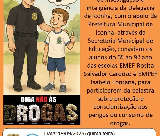 prospecto palestra 1 543x460 - Polícia Civil realiza palestra em Iconha para conscientizar estudantes sobre os perigos das drogas